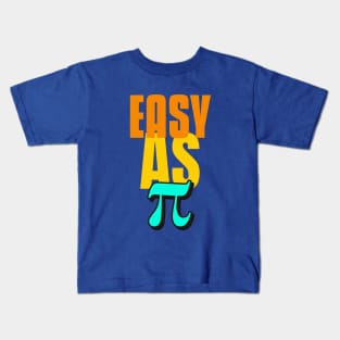 Easy as π Kids T-Shirt